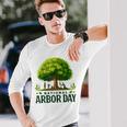 National Arbor Day Tree Care For A Happy Arbor Day Long Sleeve T-Shirt Gifts for Him