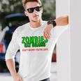 Zombies Eat Brains Don't Worry You'reafe 長袖Tシャツ 彼への贈り物