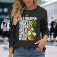 Be A Pineapple Wear A Crownweet Inside アロハ・ハワイパイナップル 長袖Tシャツ 彼女への贈り物