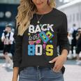 Años 80 Para Fiesta Retro De Los Años 80Olver A Los Años 80 Camiseta de manga larga Regalos para ella