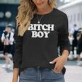 Bitch Boy 面白い言葉 皮肉なノベルティ ユーモア 男 男性 長袖Tシャツ 彼女への贈り物