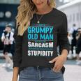 Dearcasmo Con Texto En Inglés I Am A Grumpy Old Manarcasm Texto En Inglés Camiseta de manga larga Regalos para ella