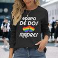 Dos Madres Lgbt-Q Orgullo Gay Mamá Aliada Corazón Arco Iris In Mangas Camiseta de manga larga Regalos para ella
