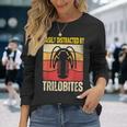 Easy Distracted By Trilobites Trilobite Lover 長袖Tシャツ 彼女への贈り物