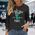If They Talk Behind Your Back Fart かわいい動物モンスター 長袖Tシャツ 彼女への贈り物