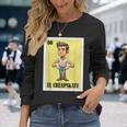 Mexican Nickname El Cheapskate 長袖Tシャツ 彼女への贈り物