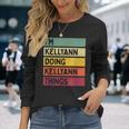 I'm Kellyann Doing Kellyann Things 面白い 名言 長袖Tシャツ 彼女への贈り物