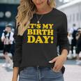 It's My Birthday 長袖Tシャツ 彼女への贈り物