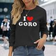 I Love Goro 私は愛する Goro 長袖Tシャツ 彼女への贈り物