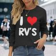 I Love Rv のレクリエーションビークル キャンプ キャンピングカー 旅行 旅行 長袖Tシャツ 彼女への贈り物