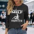 Milf Hunter シングルホットダディ アダルトジョーク 長袖Tシャツ 彼女への贈り物