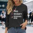 Nice Naughty Depends Who's Asking クリスマスリスト サンタ クリスマス 長袖Tシャツ 彼女への贈り物