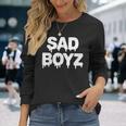 Sad Boyz Drip おもしろグラフィックノベルティ トレンディギフト 長袖Tシャツ 彼女への贈り物