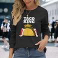 Taco King シャツ タコス愛好家用 長袖Tシャツ 彼女への贈り物