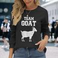 Team Goat Farm 動物 ヤギ好き 長袖Tシャツ 彼女への贈り物