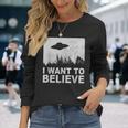 I Want To Believe I Aliens Ufo エリア 51 Roswell 長袖Tシャツ 彼女への贈り物