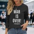 War Is Over If You Want It 長袖Tシャツ 彼女への贈り物