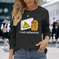 アイ・イート・アスベスト・ファニー・カーズ・チキン・ナゲット・ミーム 長袖Tシャツ 彼女への贈り物