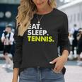 イート・スリープ・テニス 長袖Tシャツ 彼女への贈り物
