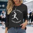 スカッシュプレーヤー I Just Really Lovequash 長袖Tシャツ 彼女への贈り物