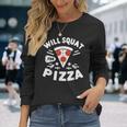 ピザのためにしゃがむ Willquat For Pizza 長袖Tシャツ 彼女への贈り物