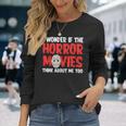 ホラー映画「I Wonder If Horror Movies Think About Me Too 」ホラームービー 長袖Tシャツ 彼女への贈り物