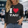 レッドハート I Love Tau 長袖Tシャツ 彼女への贈り物