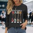 必要なのはベースだけ ベーシストのための有名なクロスウォーク All You Need Is Bass 長袖Tシャツ 彼女への贈り物