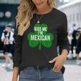 聖パトリックデー 面白いギフト Kiss Me I'm Mexican 長袖Tシャツ 彼女への贈り物