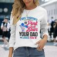 Dad Loves You Free Throw Or Pink Bows 性別発表 長袖Tシャツ 彼女への贈り物