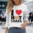 I Love Heart ホットケーキ パンケーキ Flapjacks Can Not Lie Foodie 長袖Tシャツ 彼女への贈り物