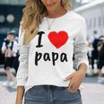I Love You PapaCool Happy Father's Day Best Daddy 長袖Tシャツ 彼女への贈り物