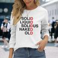 Solid Liquidolidus Naked Old 長袖Tシャツ 彼女への贈り物