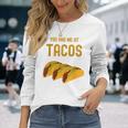 面白いタコス You Had Me At Tacos かわいい 愛らしいタコス フード 長袖Tシャツ 彼女への贈り物