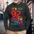 92歳 カラフル Happy Birthday Its My 92Th Birthday 長袖Tシャツ 高齢者への贈り物