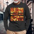 Burnit Down Fire Flames 長袖Tシャツ 高齢者への贈り物