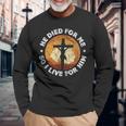 He Died For Me Ando I Live For Him クリスチャン イエス クロス 長袖Tシャツ 高齢者への贈り物