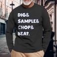 Dig&Sample&Chop&Beat シャツ Mpc ドラムサンプラー 音楽愛好家 長袖Tシャツ 高齢者への贈り物