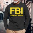 Fbi – 連邦戦利品検査官xオンリーラブデートファンアイロニー 長袖Tシャツ 高齢者への贈り物