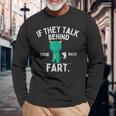 If They Talk Behind Your Back Fart かわいい動物モンスター 長袖Tシャツ 高齢者への贈り物