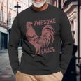 Pets Awesome Sauce With Picture Of Rooster Long Sleeve T-Shirt Gifts for Old Men