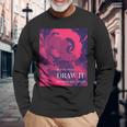 If You Don't Draw It Nothing Willtart 長袖Tシャツ 高齢者への贈り物