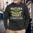 Matura 2025 Für Dieses Musste Würde Ich Matura Bestanden Langarmshirts Geschenke für alte Männer