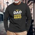 My Dad Is Myuper Hero 長袖Tシャツ 高齢者への贈り物