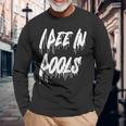 I Pee In Pools 皮肉な皮肉な面白いパーティー駄洒落 Chiling 長袖Tシャツ 高齢者への贈り物