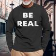 Be Real Mike 長袖Tシャツ 高齢者への贈り物