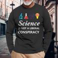 Science Is Not A Liberal Conspiracy リベラルシャツ 長袖Tシャツ 高齢者への贈り物