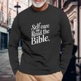 Self Care Tip Read The Bible 信仰のインスピレーション 長袖Tシャツ 高齢者への贈り物