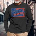 Stop Pretending Your Racism Is Patriotism Activism Liberal Long Sleeve T-Shirt Gifts for Old Men