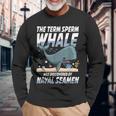 Term マッコウクジラ Was Discovered By Navaleamen 長袖Tシャツ 高齢者への贈り物